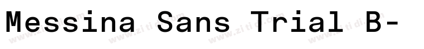 Messina Sans Trial B字体转换